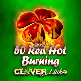 50 Red Hot Burning Clover Links slot visual from Novomatic available on tikitaka-casino.org